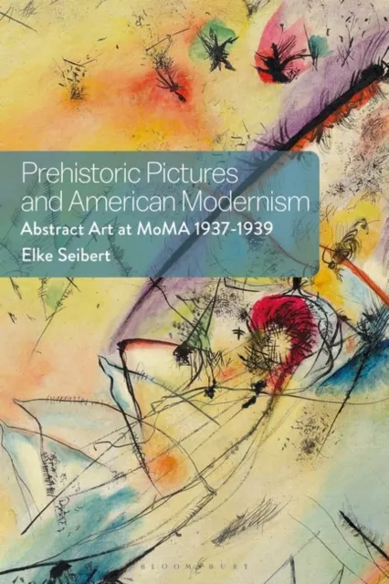 Prehistoric Pictures and American Modernism