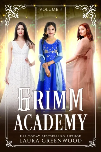 Grimm Academy Volume 3