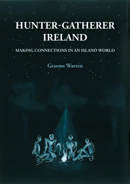 Hunter-Gatherer Ireland