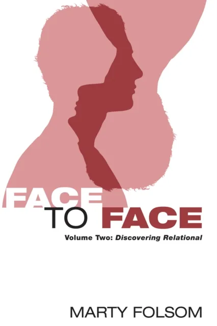 Face to Face, Volume Two