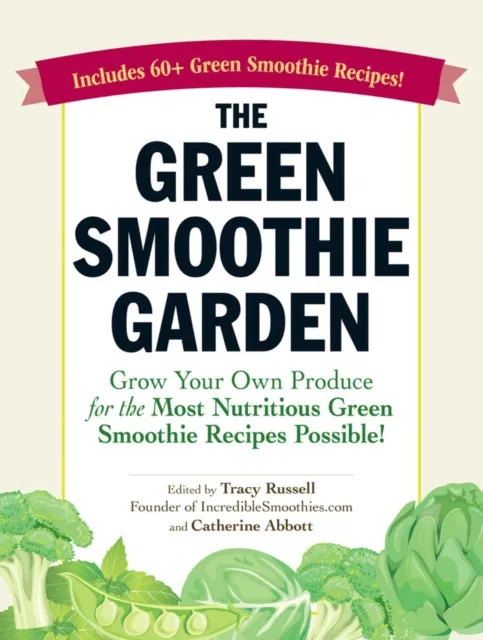Green Smoothie Garden