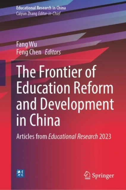 Frontier of Education Reform and Development in China