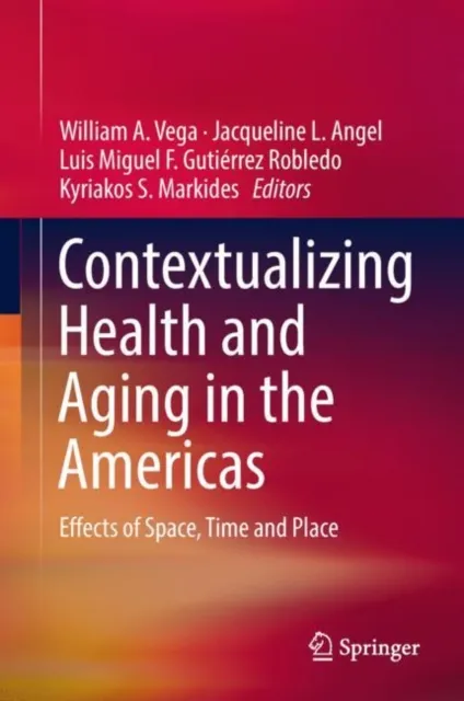 Contextualizing Health and Aging in the Americas