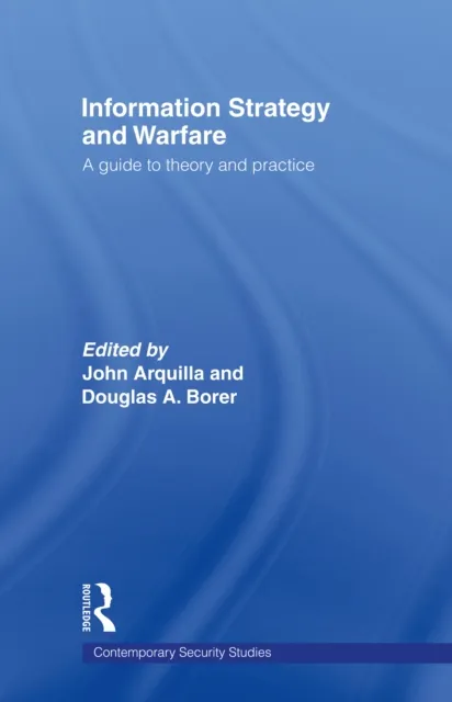 Information Strategy and Warfare