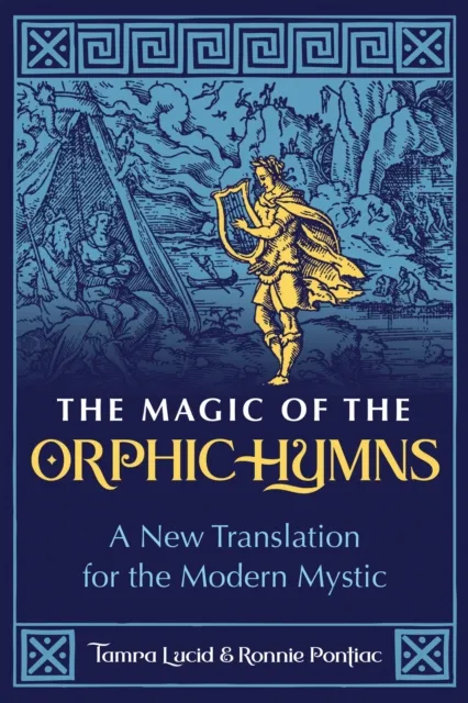 Magic of the Orphic Hymns