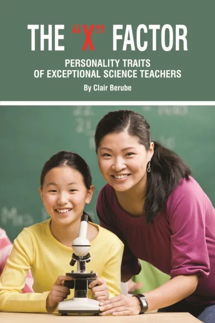 X Factor; Personality Traits of Exceptional Science Teachers