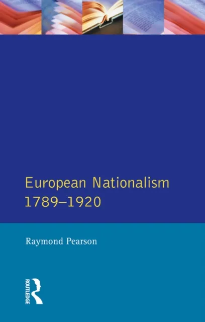 Longman Companion to European Nationalism 1789-1920