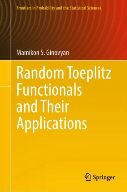 Random Toeplitz Functionals and Their Applications