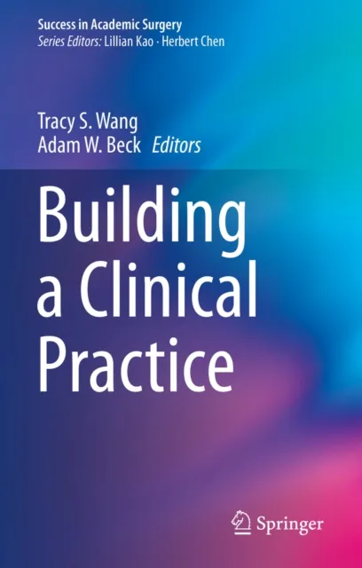 Building a Clinical Practice
