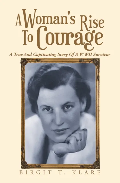 Woman's Rise to Courage