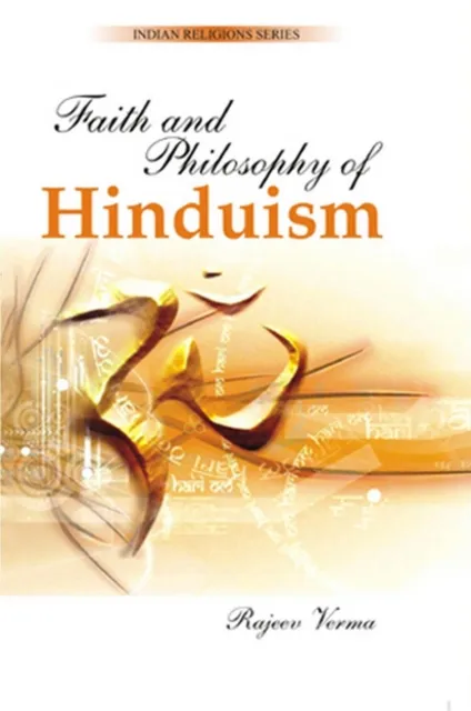 Faith and Philosophy of Hinduism