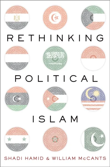 Rethinking Political Islam