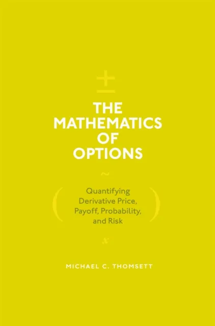 Mathematics of Options