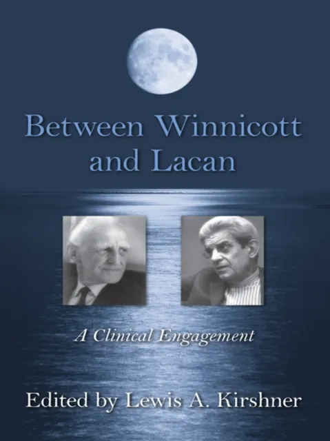 Between Winnicott and Lacan