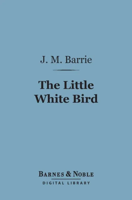 Little White Bird (Barnes & Noble Digital Library)