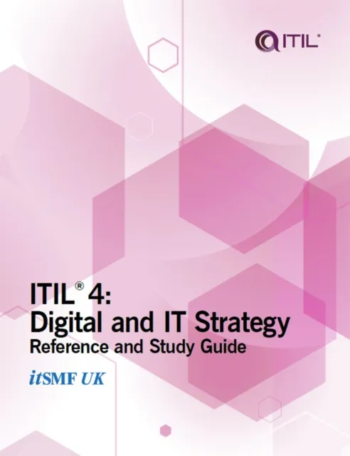 ITIL 4: Digital and IT strategy