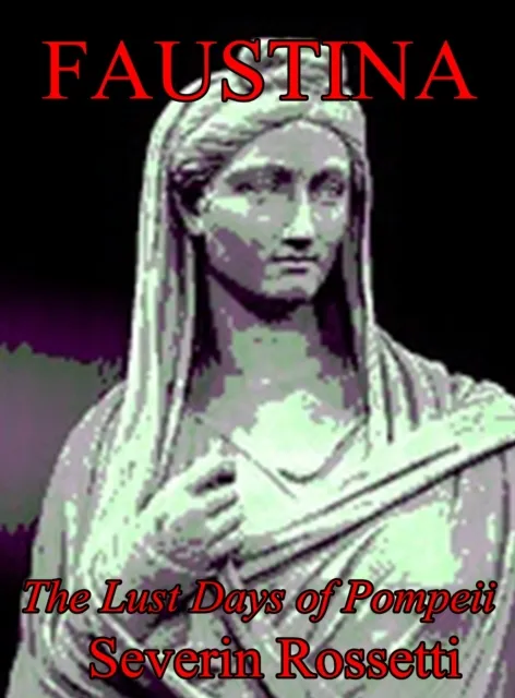 Faustina: The Lust Days of Pompeii