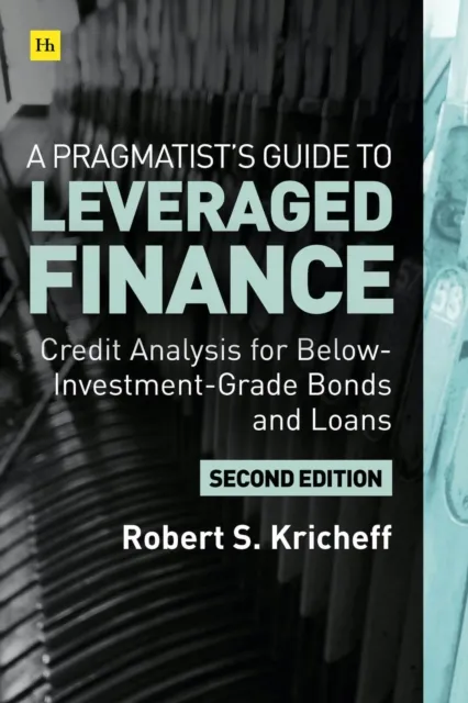 Pragmatist's Guide to Leveraged Finance