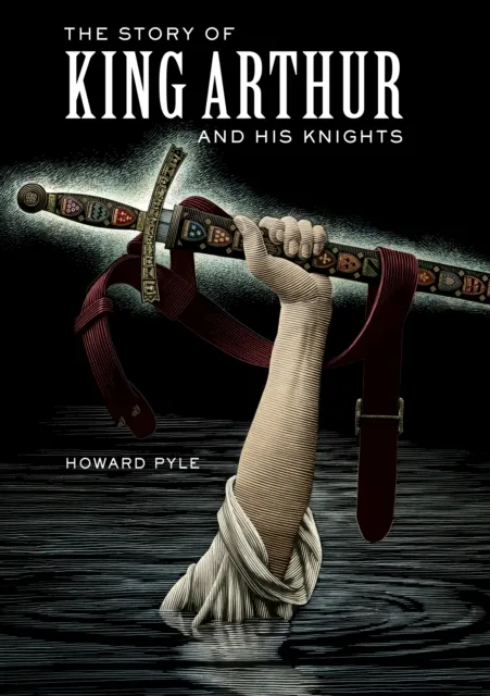 Story of King Arthur and His Knights