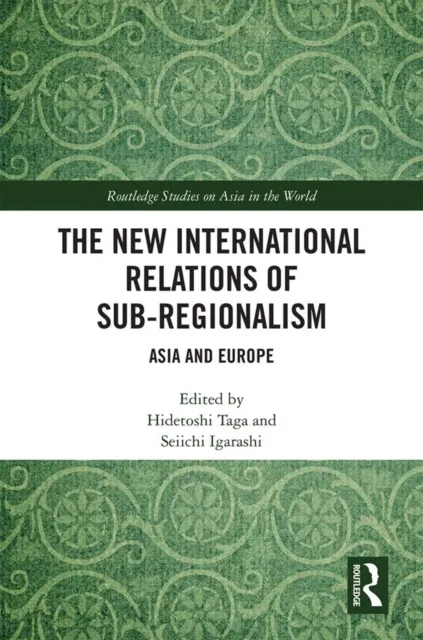 New International Relations of Sub-Regionalism