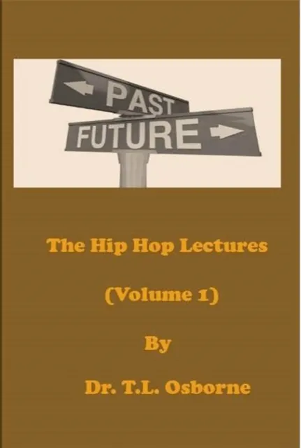Hip Hop Lectures (Volume 1)