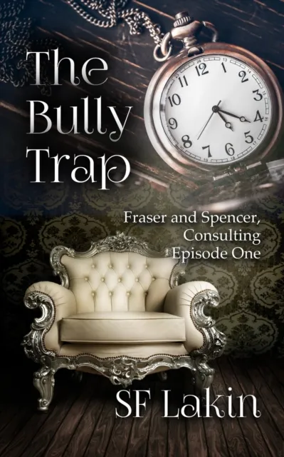 Bully Trap: Fraser and Spencer, Consulting: Episode One