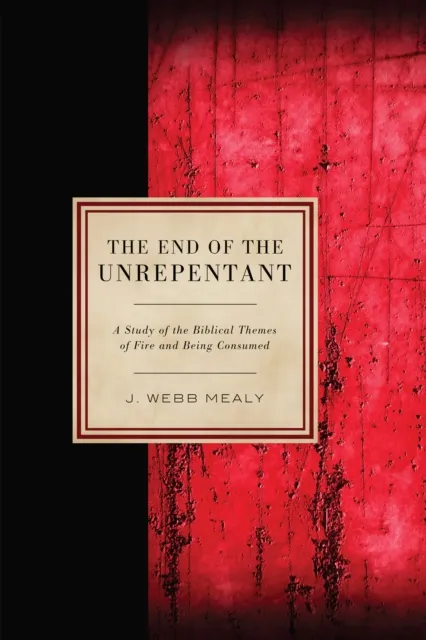 End of the Unrepentant