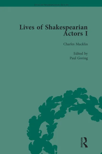 Lives of Shakespearian Actors, Part I, Volume 2