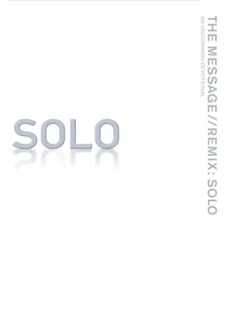Message: Solo