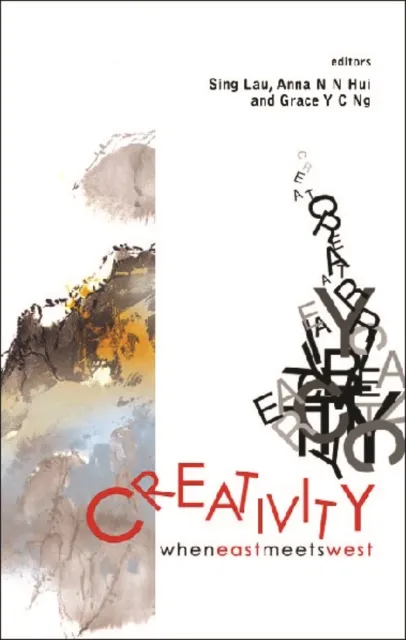 Creativity: When East Meets West