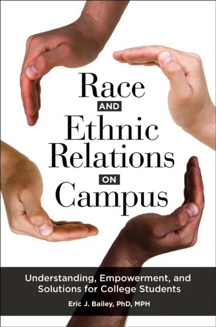 Race and Ethnic Relations on Campus