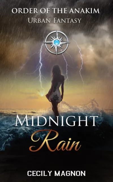 Midnight Rain: The Order of the Anakim