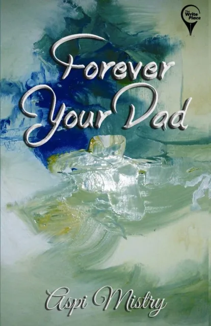 Forever Your Dad