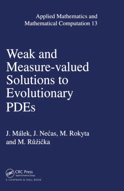 Weak and Measure-Valued Solutions to Evolutionary PDEs