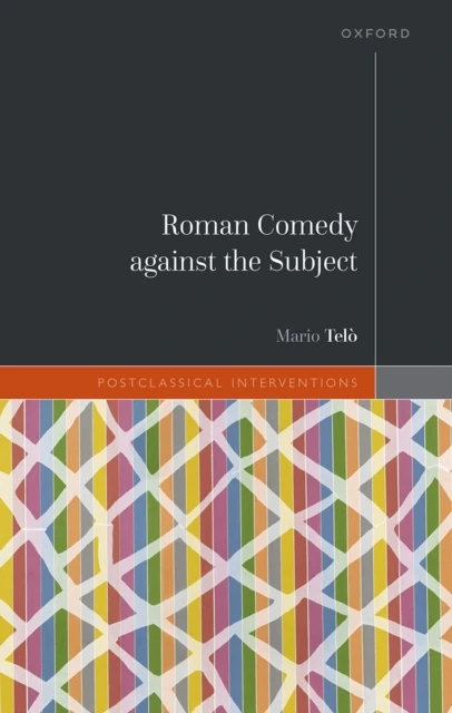 Roman Comedy against the Subject