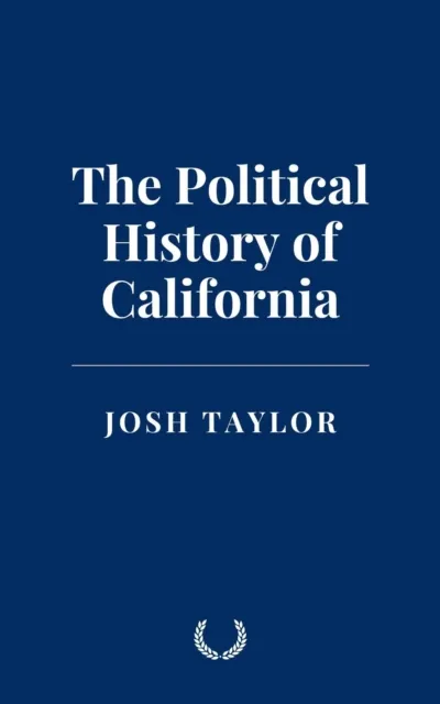 Political History of California