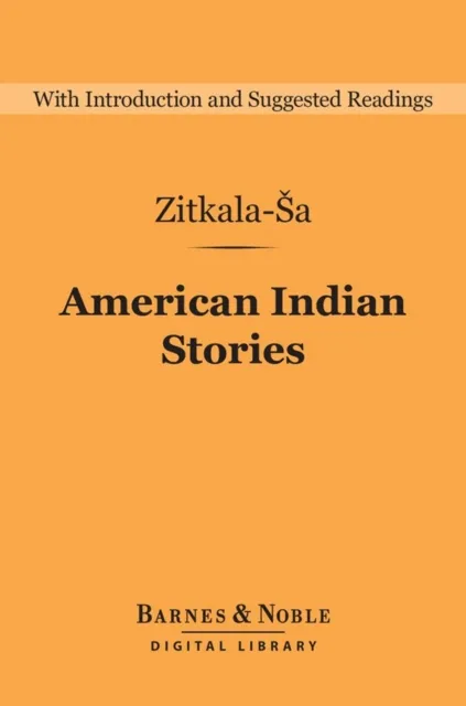 American Indian Stories (Barnes & Noble Digital Library)