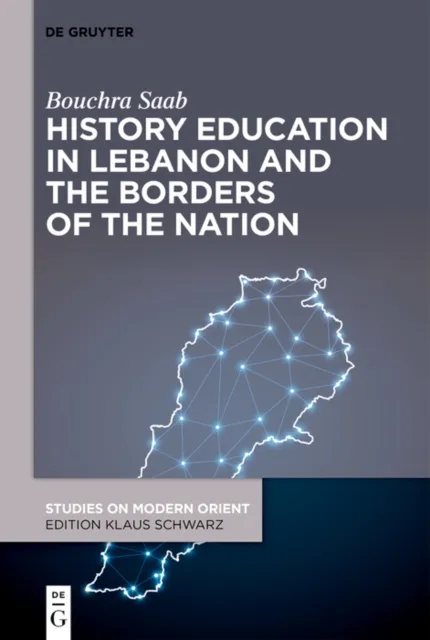 History Education in Lebanon and the Borders of the Nation