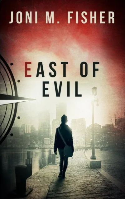 East of Evil