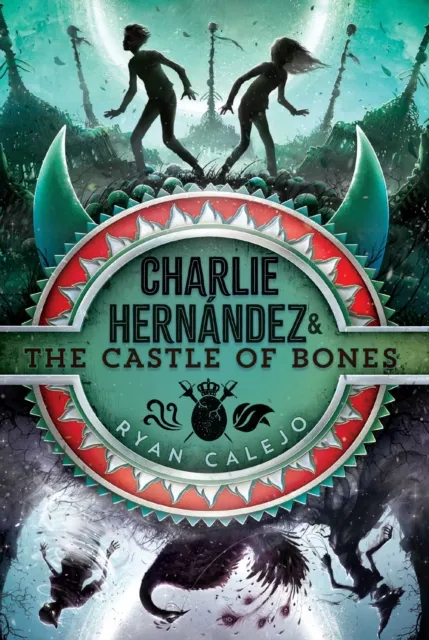 Charlie Hernandez & the Castle of Bones