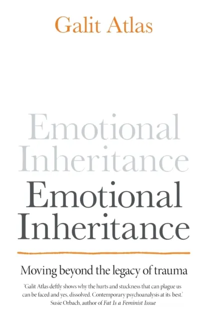 Emotional Inheritance