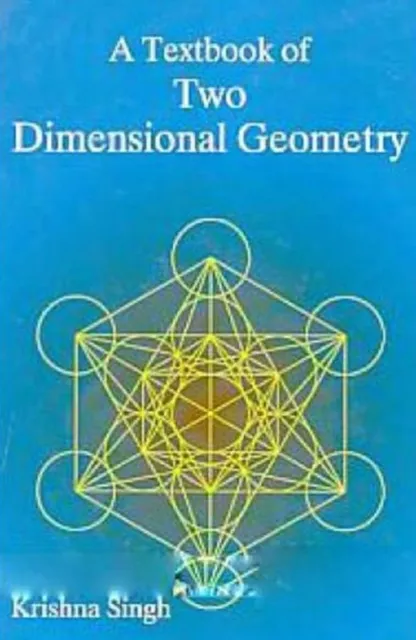 Textbook of Two Dimensional Geometry