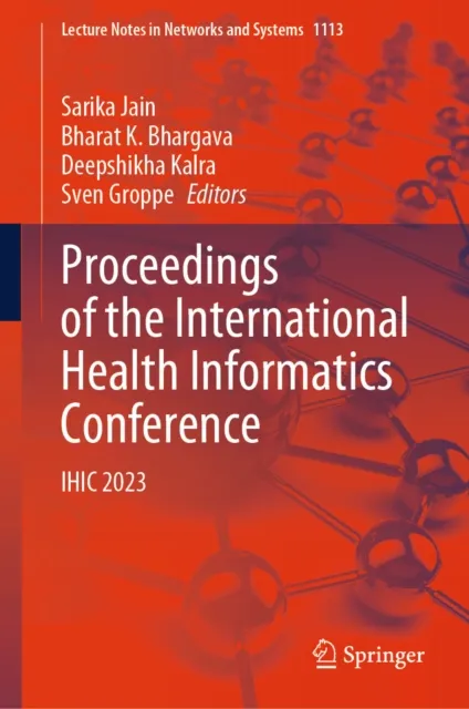 Proceedings of the International Health Informatics Conference