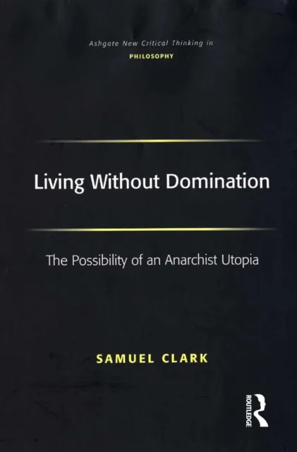 Living Without Domination