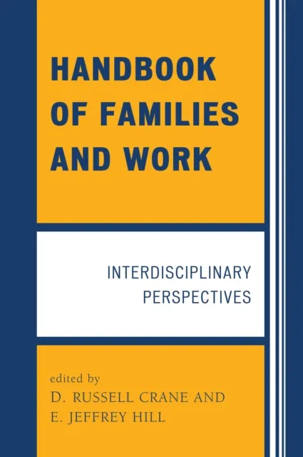Handbook of Families and Work
