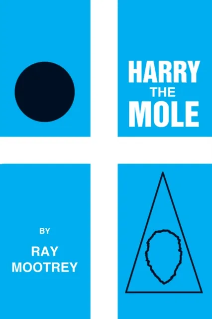 Harry the Mole