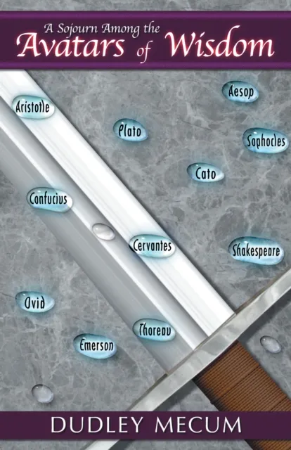 Sojourn Among the Avatars of Wisdom