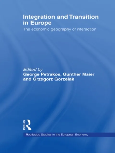 Integration and Transition in Europe