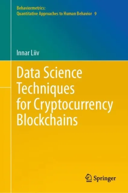 Data Science Techniques for Cryptocurrency Blockchains