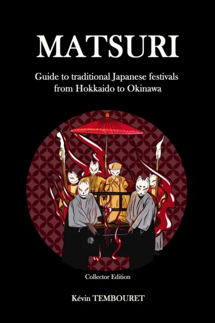 Matsuri - Guide to traditional Japanese festivals from Hokkaido to Okinawa